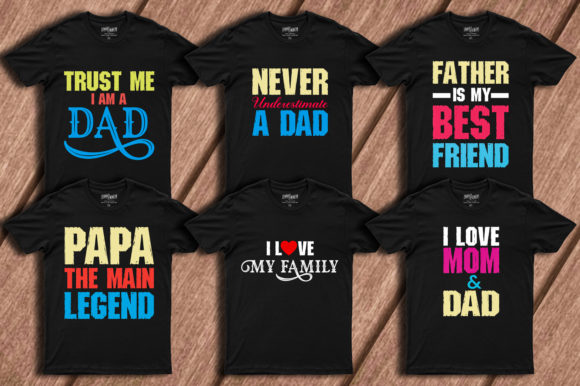 DAD T-SHIRT BUNDLE: Graphics & Print Templates