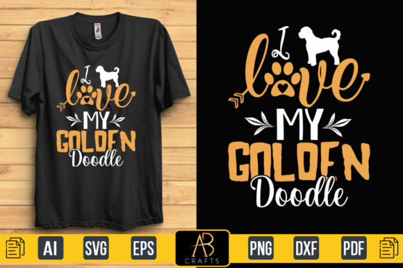I Love My Golden Doodle Quote T Shirt Graphics