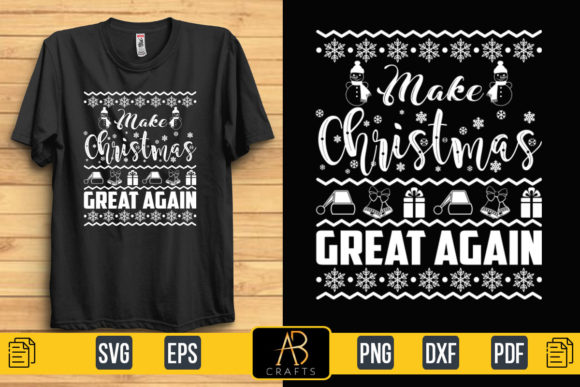 Make Christmas Great Again Quote T Shirt Graphics and Print Templates