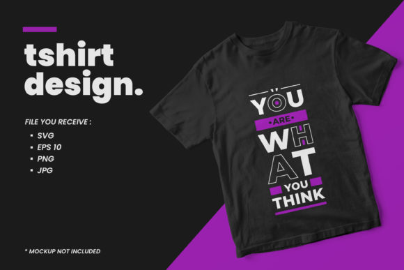 You Are What You Think Graphics & Print Templates